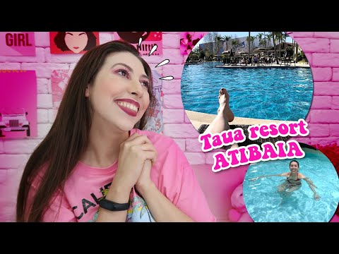MINHA EXPERIÊNCIA NO TAUÁ RESORT ATIBAIA | Gabriela Gouveia