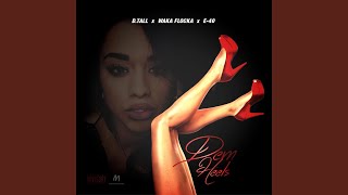 Dem Heels (feat. E-40 & Waka Flocka)