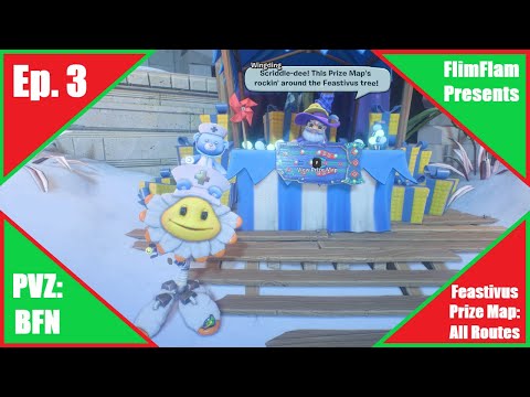 All Routes for Feastivus Prize Map Ep. 3 PVZ: BFN Events