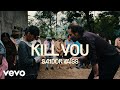 Sandór Waïss - Kill You (Official Video)