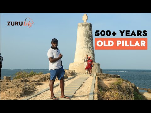 Facts about Vasco Da Gama Pillar || Places to visit in Malindi || Zuru Life Africa.