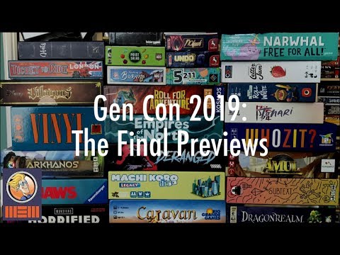 Gen Con 2019: The Final Previews