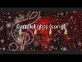 Candlelights (song)