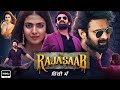The Raja Saab 2025 Prabhas Kiara Advani Hindi Dubbed Horror Thriller Movie Full HD Movie