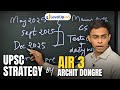 AIR 3 Archit Dongre Detailed UPSC CSE Strategy For Next 12 Months LevelUp IAS Topper