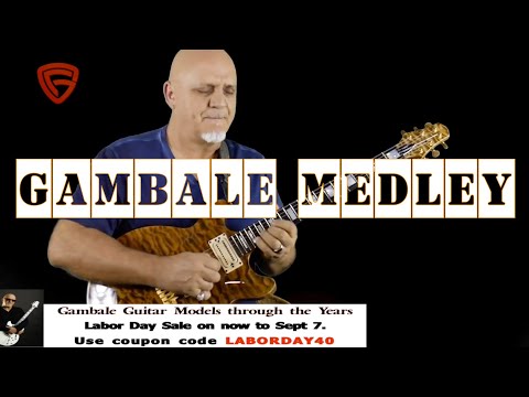 Gambale Medley