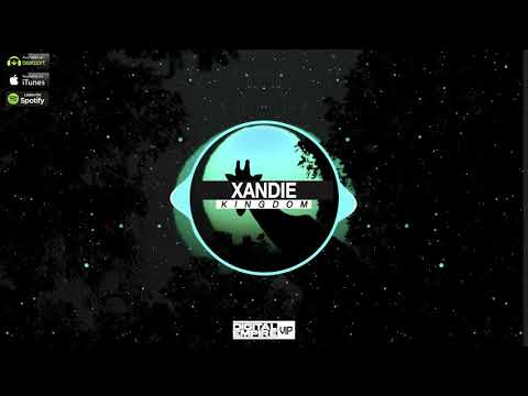 Xandie - Kingdom (Original Mix) [OUT NOW]