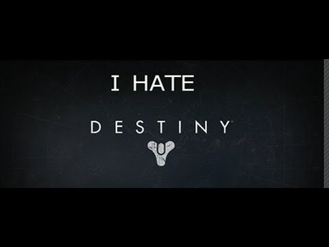 I Hate Destiny