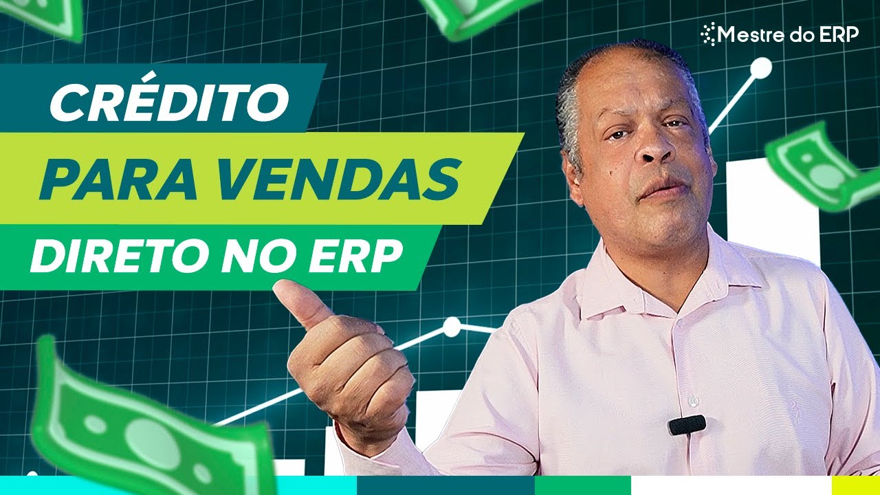 Obtenha Crédito Instantâneo no seu ERP para Vender Mais!