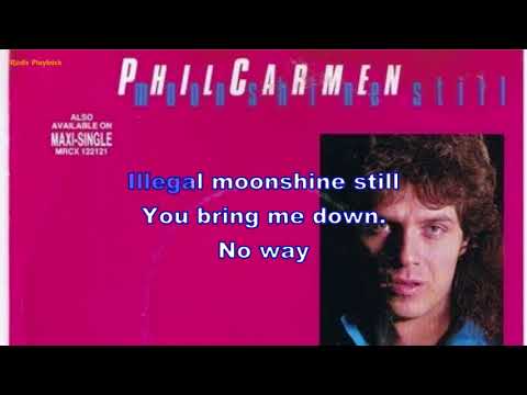 Phil Carmen - Moonshine Still (Instrumental, BV, Lyrics, Karaoke)
