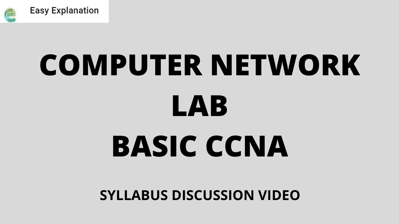 COMPUTER NETWORK LAB- BASIC CCNA