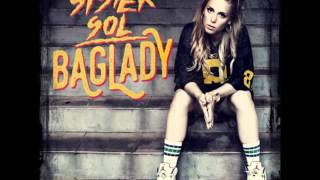 Syster Sol - Baglady