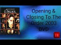 Opening Opening To The Order 2003 DVD