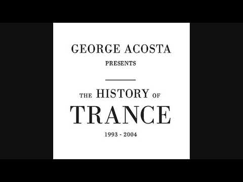 George Acosta ‎Presents The History Of Trance: 1993 - 2004. CD2