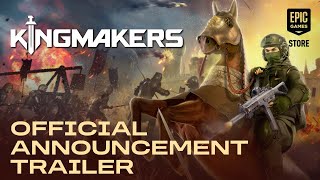 Kingmakers Is Coming to the Epic Games Store! Trailer