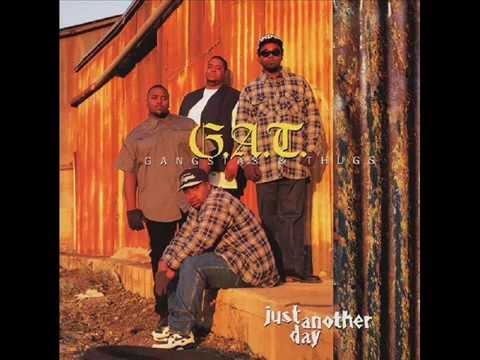 G.A.T. (Gangstas & Thugs) - Thin Line Between Love and Hate