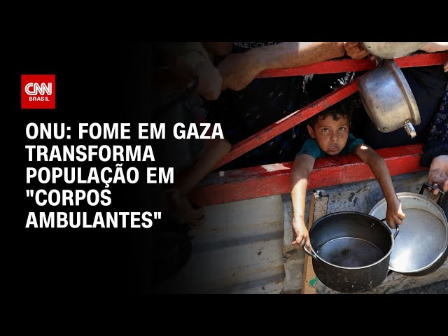 ONU sobre fome: Pessoas parecem “corpos ambulantes” | CNN ARENA