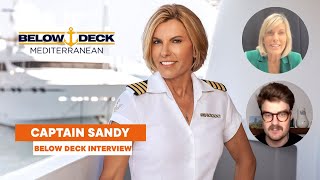 Below Deck's Captain Sandy on learning to ignore the camera, villain edits & watching herself back