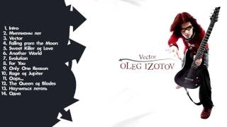 OLEG IZOTOV - VECTOR (2008) [FULL ALBUM]