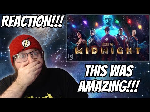 MARVEL/DC: MIDNIGHT - Fan Edit Special REACTION!!! THIS IS INSANE!