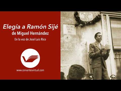 'Elegía a Ramón Sijé', Miguel Hernández.
