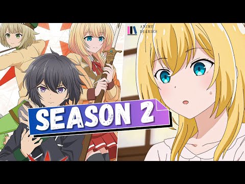 The Strongest Sage with the Weakest Crest Season 2 Release Date Updates