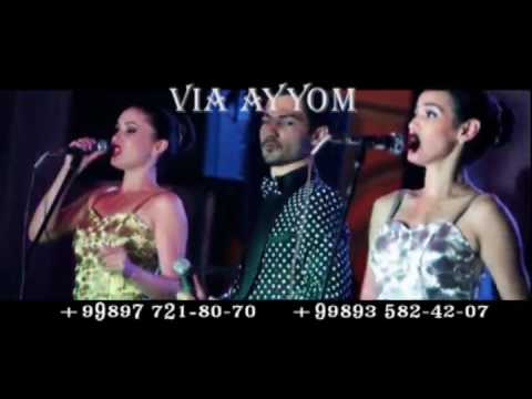 Tuyyona.uz - VIA AYYOM - GURUHI