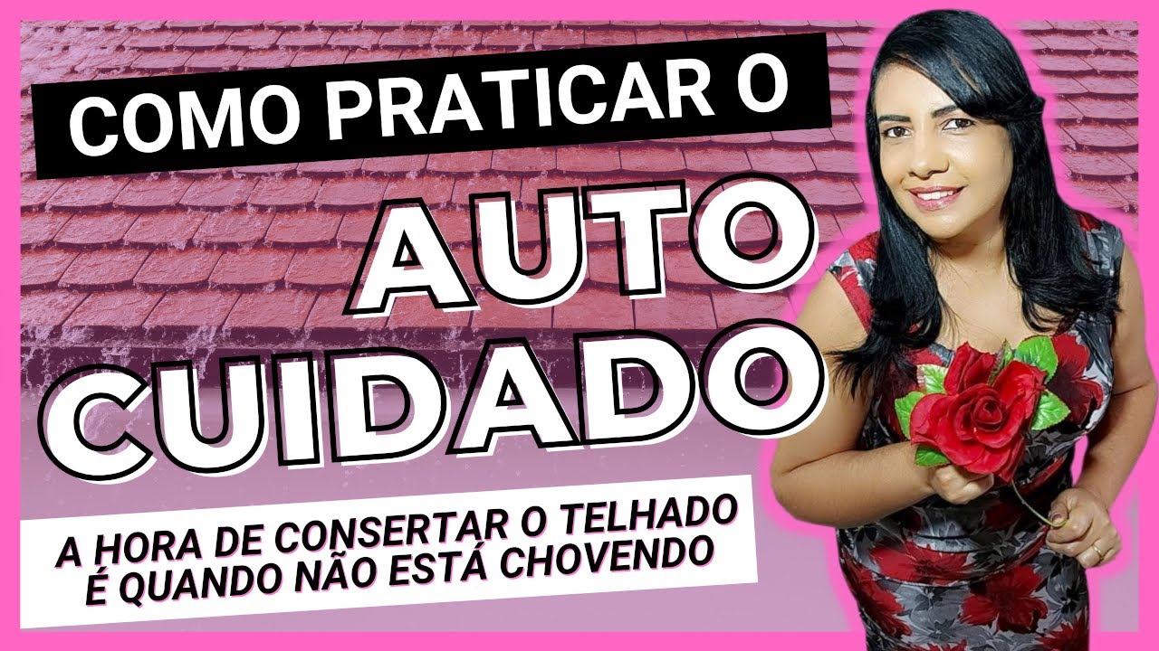 O AUTOCUIDADO COMO PREVENÇÃO PARA OS PROBLEMAS EMOCIONAIS