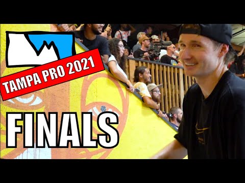 TAMPA PRO 2021: Finals (RAW UNEDITED)