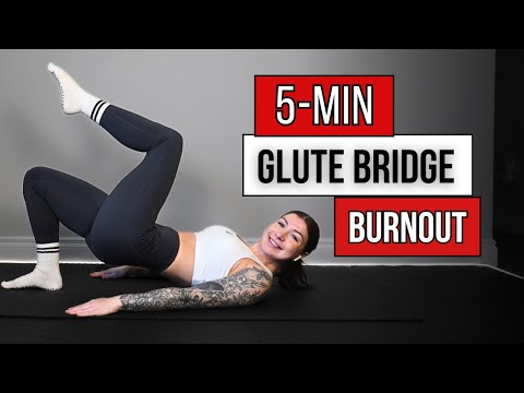 5 Min Glute Bridge Burnout Workout | 10 Variations to Build Your Booty