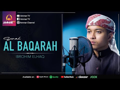 IBRAHIM ELHAQ || SURAT AL BAQARAH FULL