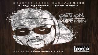Criminal Manne - I'm Trippin' (Feat. Project Pat & Young Dolph) [Return Of The Neighborhood Dopeman]