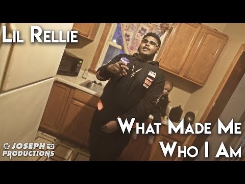 Lil Rellie - What Made Me Who I Am (PROMO) | Shot By @JosephProductions