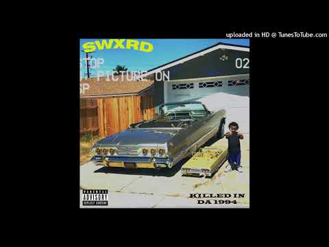 SWXRD. - KILLED IN DA 1994'