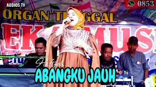 Download lagu ABANGKU JAUH Hafizoh Lagu Jambi Karya Nurdi Abdullah Arr Bayu EKA MUSIC mp3