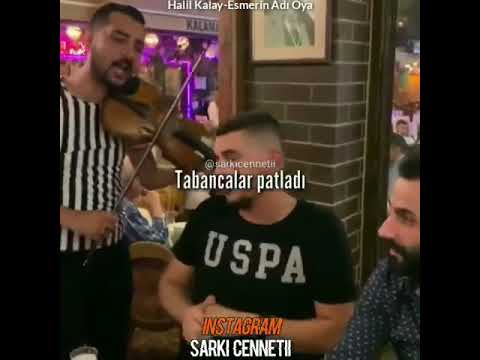 HALİL KALAY  ESMERİN ADI OYA