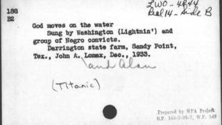 Lightning Washington and prisoners: God Moves On the Water (The Titanic) (1933)
