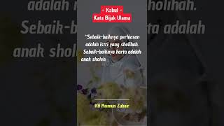 Download lagu Sebaik-baiknya perhiasan adalah istri yang sholihah (KH Maimun Zubair) mp3