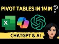 Simple Steps To Create PIVOT TABLES In Excel Using Chatgpt AI Copilot