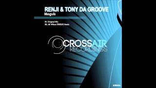 Renji & Tony da Groove - Moguls (Ali Wilson TEKELEC Remix)