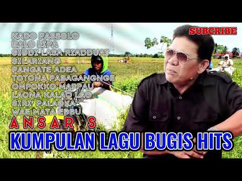 Album SELEKSI  LAGU BUGIS ANSAR S  Terbaik - Kompilasi Lagu Lagu Bugis Hits  ANSAR S