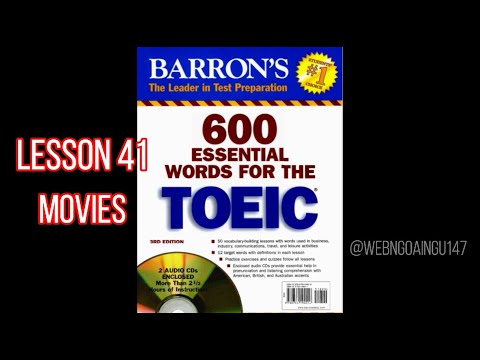 [Luyện nghe] 600 Essential Words For The TOEIC - Lesson 41 Movies