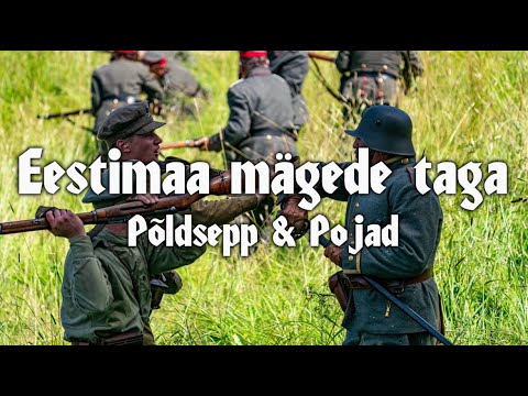 Põldsepp & Pojad - Eestimaa mägede taga (Sõnadega)