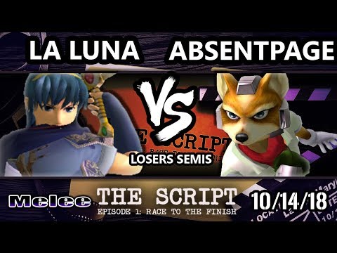 The Script - MSF | La Luna (Marth) Vs. CLN | AbsentPage  (Fox) - Smash Melee Losers Semis