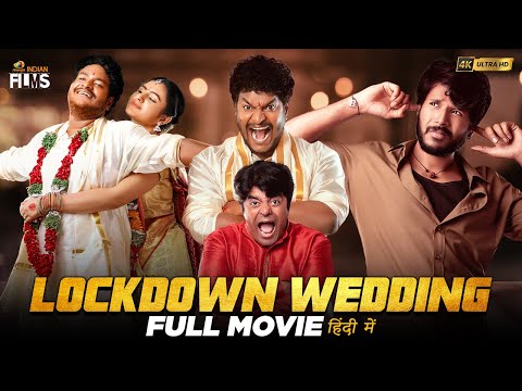 Lockdown Wedding Latest Hindi Full Movie 4K | Comedian Satya | Sundeep Kishan | Hindi Movies 2024