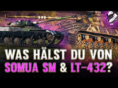Hey Mouz, was hältst du von: Somua SM & LT-432 [World of Tanks - Gameplay - Deutsch]