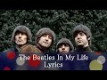 The Beatles In My Life Lyrics