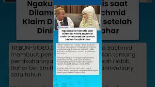 Ngaku Kena Hipnotis saat Dilamar! Helwa Bachmid Klaim Ditelantarkan setelah Dinikahi Habib Bahar
