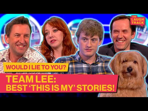 Best of Team Lee's 'This Is My' | Would I Lie To You? | The Laugh Track