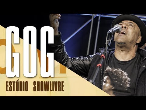 "Quando Pai se Vai" - Gog no Estúdio Showlivre 2017